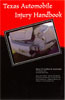 Texas Automobile Injury Handbook